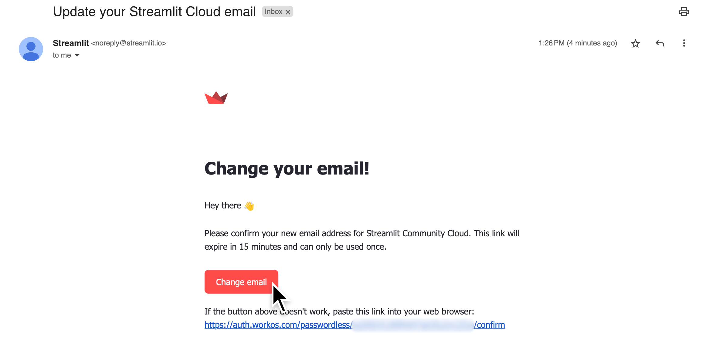 Click 'Change email' from the message sent to your email account